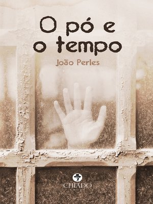 cover image of O pó e o tempo